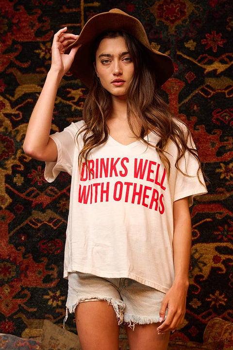 "Drinks Well With Others" Tee